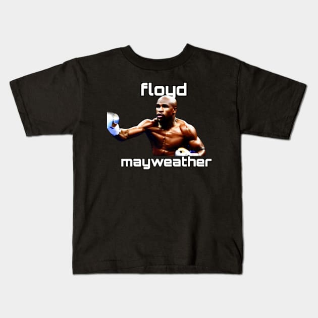 Floyd mayweather Kids T-Shirt by TshirtMA